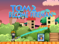                                                                     Tom 2 Becomes Fireman ﺔﺒﻌﻟ