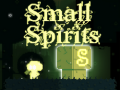                                                                     Small Spirits ﺔﺒﻌﻟ