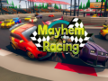                                                                     Mayhem Racing ﺔﺒﻌﻟ
