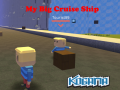                                                                     Kogama: My Big Cruise Ship ﺔﺒﻌﻟ