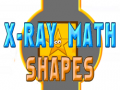                                                                     X-Ray Math Shapes ﺔﺒﻌﻟ