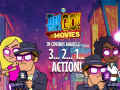                                                                     Teen Titans Go to the Movies in cinemas August 3 2 1 Action ﺔﺒﻌﻟ