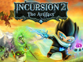                                                                     Incursion 2: The Artifact with cheats ﺔﺒﻌﻟ