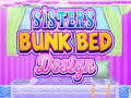                                                                     Sisters Bunk Bed Design ﺔﺒﻌﻟ