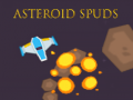                                                                     Asteroid Spuds ﺔﺒﻌﻟ