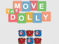                                                                     Move the dolly ﺔﺒﻌﻟ