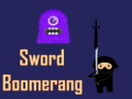                                                                     Sword Boomerang ﺔﺒﻌﻟ
