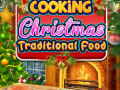                                                                     Cooking Christmas Traditional Food ﺔﺒﻌﻟ