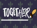                                                                     Together ﺔﺒﻌﻟ
