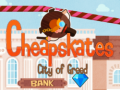                                                                     Cheapskates City of Greed ﺔﺒﻌﻟ