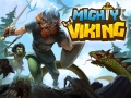                                                                     Mighty Viking ﺔﺒﻌﻟ
