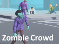                                                                     Zombie Crowd ﺔﺒﻌﻟ