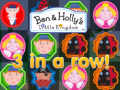                                                                     Ben & Holly's Little Kingdom 3 in a row! ﺔﺒﻌﻟ