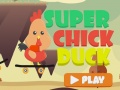                                                                     Super Chick Duck ﺔﺒﻌﻟ