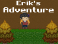                                                                     Erick`s Adventure ﺔﺒﻌﻟ