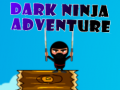                                                                     Dark Ninja Adventure ﺔﺒﻌﻟ