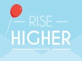                                                                     Rise Higher ﺔﺒﻌﻟ