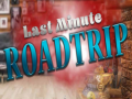                                                                     Last minute Roadtrip ﺔﺒﻌﻟ