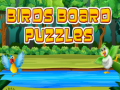                                                                     Birds Board Puzzles ﺔﺒﻌﻟ