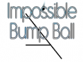                                                                     Impossible Bump Ball ﺔﺒﻌﻟ
