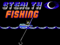                                                                     Stealth Fishing ﺔﺒﻌﻟ