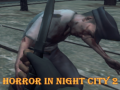                                                                     Horror In Night City 2 ﺔﺒﻌﻟ