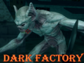                                                                     Dark Factory ﺔﺒﻌﻟ