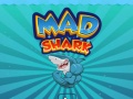                                                                     Mad Shark ﺔﺒﻌﻟ