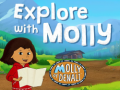                                                                     Molly of Denali Explore with Molly ﺔﺒﻌﻟ