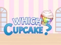                                                                     Which Cupcake ﺔﺒﻌﻟ