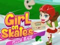                                                                     Girl on Skates Pizza Blaze ﺔﺒﻌﻟ