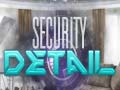                                                                     Security Detail ﺔﺒﻌﻟ
