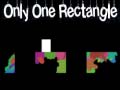                                                                     only one rectangle ﺔﺒﻌﻟ