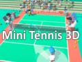                                                                     Mini Tennis 3D  ﺔﺒﻌﻟ