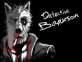                                                                     Detective barkson ﺔﺒﻌﻟ