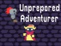                                                                     Unprepared Adventurer ﺔﺒﻌﻟ