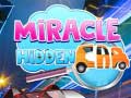                                                                     Miracle Hidden Car ﺔﺒﻌﻟ