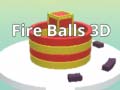                                                                     Fire Balls 3D ﺔﺒﻌﻟ