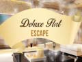                                                                    Deluxe Flat Escape ﺔﺒﻌﻟ