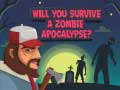                                                                     Zombie Apocalypse Quiz ﺔﺒﻌﻟ