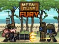                                                                     Metal Guns Fury ﺔﺒﻌﻟ