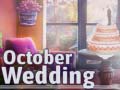                                                                     October Wedding ﺔﺒﻌﻟ