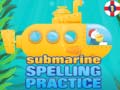                                                                     Submarine Spelling Practice ﺔﺒﻌﻟ