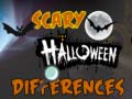                                                                     Scary Halloween Differences    ﺔﺒﻌﻟ