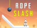                                                                     Rope Slash ﺔﺒﻌﻟ