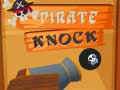                                                                     Pirate Knock ﺔﺒﻌﻟ