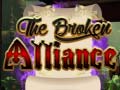                                                                     The Broken Alliance ﺔﺒﻌﻟ