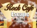                                                                     Rock Cafe Escape ﺔﺒﻌﻟ