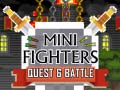                                                                     Mini Fighters Quest & battle ﺔﺒﻌﻟ