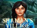                                                                     Shaman's Village ﺔﺒﻌﻟ